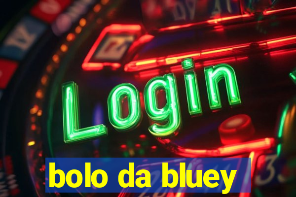 bolo da bluey